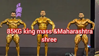 85KG king mass & Maharashtra shree 2024