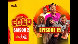 INÉDIT ! CHEZ COCO SAISON 02 EPISODE 15 avec Maman Kalunga, Daniela, Décor, Nada, Pierrot, La Donnat