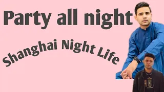 Night Life Shanghai China