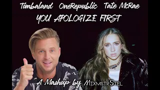 Timbaland & OneRepublic vs. Tate McRae - You Apologize First (Mashup Video)