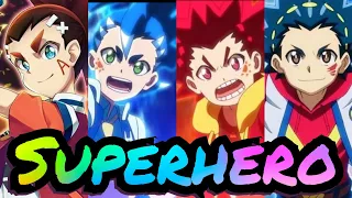 Beyblade Burst Amv. Superhero.