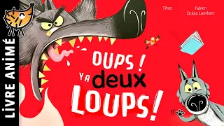 Oups Ya Deux Loups 🐺 Histoire & Conte pour enfant | Un récit drôle sur 2 frères loup différents