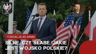 Silne, czy słabe. Jakie jest Wojsko Polskie?