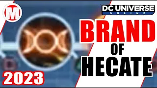 DCUO Brand of Hecate 2