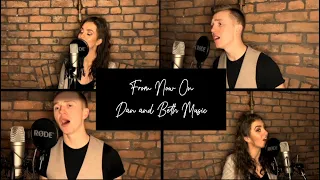 From Now On - The Greatest Showman | Cover