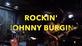 ROCKIN' JOHNNY BURGIN Seattle WA May 2018