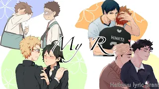 Haikyuu lyric prank || My R || Sakuatsu,iwaoi,kagehina,tsukkiyama || (1/2) *read pin comment*