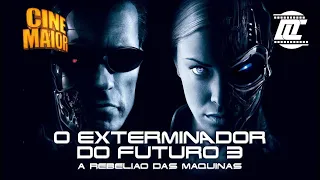 Chamada do filme "O Exterminador do Futuro 3 A Rebelião das Máquinas" no Cine Maior 09/07/2023