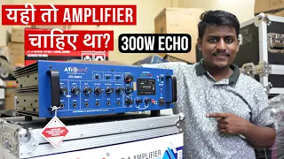 Ati pro Amplifier 300w Echo Or Bluetooth के साथ॥