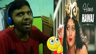 'Hawa Hawai Full VIDEO Song|Mr. India|Sridevi|Reaction & Thoughts(THROWBACK SRIDEVI)