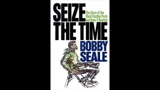 UPM book club: part 1, Seize the Time by Bobby Seale