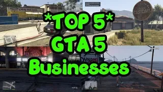 *TOP 5* GTA 5 Story Mode Businesses (Best Investments)