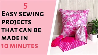 5 Easy and Quick Things to Sew/ 10 Minute Sewing Projects