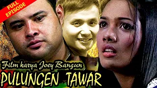 Film Karo PULUNGEN TAWAR Full Episode | Film Karo Terbaru