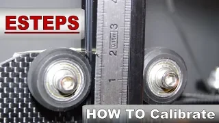3D Printers - STEPS &  E-STEPS - How to calibrate Step-by-Step