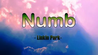 Numb - Linkin Park (lirik / lyrics dan terjemahan)