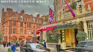 London Walk | Most Expensive Neighborhood in London MAYFAIR Posh area in Central London [4K HDR]