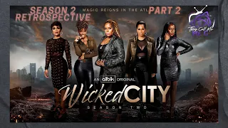 Wicked City Season 2 Retrospective (Part 2)