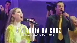 A Vitória da Cruz | DVD Brasil Diante do Trono | (Full HD)
