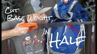 10 tips to cut your BASE WEIGHT in HALF