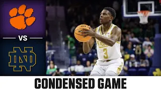 Clemson vs. Notre Dame Condensed Game | 2023-24 ACC Men's Basketball