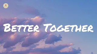 Jack Johnson - Better Together (lyric video)