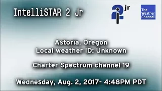 TWC IntelliSTAR 2 Jr- Astoria, OR- Aug. 2, 2017- 4:48PM PDT
