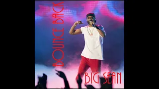 Big Sean - Bounce Back (Clean)