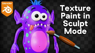 How to Paint in Blender's Sculpt Mode (No Textures or UV's Needed)