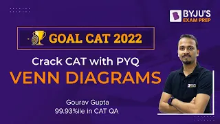 CAT Venn Diagram Questions | CAT Previous Year Question Paper | CAT DILR | BYJU'S Exam Prep