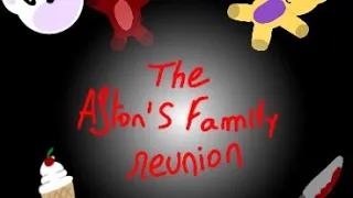 The Afton's Family Reunion | Part3  | My AU | Hinata_Afton