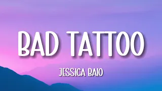 Jessica Baio - Bad Tattoo (Lyrics)