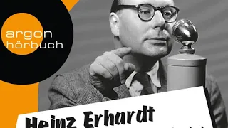 Heinz Erhardt - Seien Sie mal immer komisch - Geschichten, Gedichte und Lieder