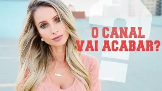 O CANAL VAI ACABAR? POR ONDE EU ESTAVA? | Lorrayne Mavromatis