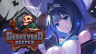 【Graveyard Keeper】Yay (Gravedigging Is Illegal FYI) | #1