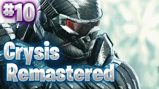 ВОЗНЕСЕНИЕ (ФИНАЛ)➤ Crysis Remastered ➤ Прохождение на русском |  Walkthrough # 10