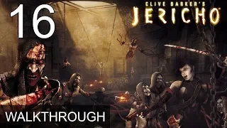 Clive Barkers Jericho Walkthrough Part 16 Gameplay LetsPlay (1080p 60 FPS)
