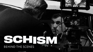 SCHISM - Short Film - Behind the Scenes