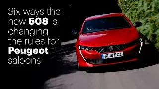 'Peugeot 508' Six Ways Its Changing the Game | CAR Magazine