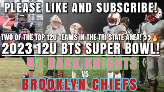 Brooklyn Chiefs Vs NJ Dark Knights (12U) |TWO OF THE BEST 12U TEAMS IN THE TRI STATE GO AT IT! 🔥🔥|