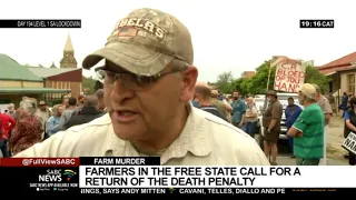 Farmers in the Free State call for the return of the death penalty