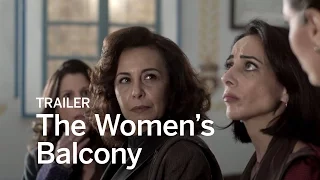 THE WOMEN'S BALCONY Trailer | Festival 2016