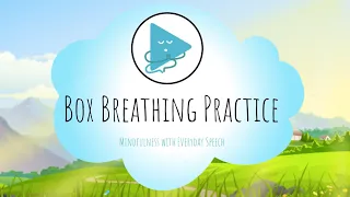 Box Breathing Practice