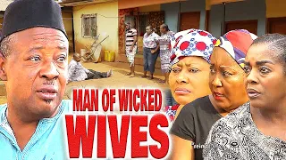 MAN OF WICKED WIVES - Anambra Women (AMEACHI MUONAGOR,NGOZI EZEONU,RITA EDOCHIE) NIGERIAN FULL MOVIE