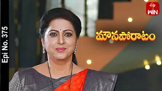 Mouna Poratam | 14th June 2023 | Full Episode No 375 | ETV Telugu