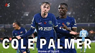 Cole Palmer is PHENOMENAL 🔥 | Amazing Skills and Goals | Chelsea 23/24