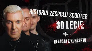 30 lecie zespołu Scooter - historia + relacja z koncertu