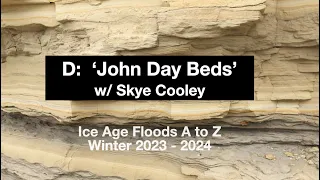 Episode D - 'John Day Beds' w/ Skye Cooley