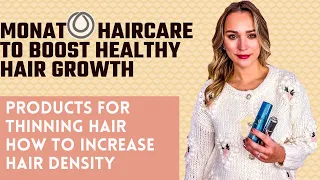 MONAT products to boost hair growth  - How to use them for maximum results