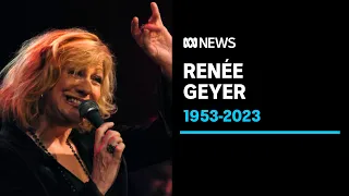 Renée Geyer, Australian soul singer, dies aged 69 | ABC News